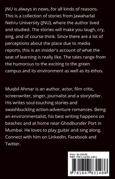 JNU Days : Collection of Stories from Jawaharlal Nehru University (JNU)