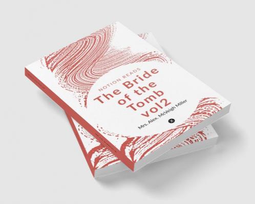 The Bride of the Tomb vol2