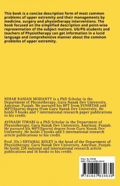 Physiotherapy in Common Upper Extremity Conditions : Evidence Based Approach