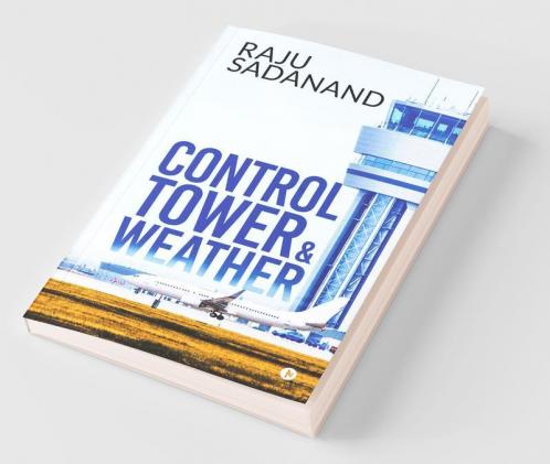 Control Tower & Weather