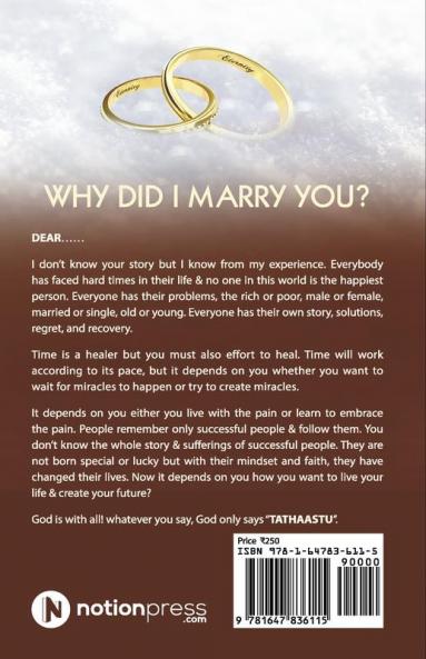 WHY DID I MARRY YOU?