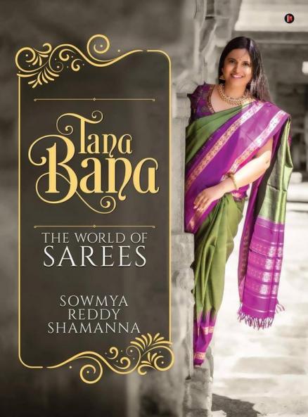 Tana Bana : The World Of Sarees