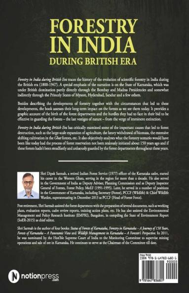 Forestry In India During British Era : Karnataka Case-Study