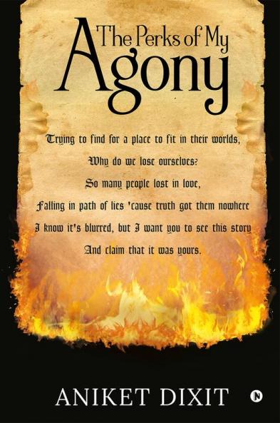The Perks of My Agony