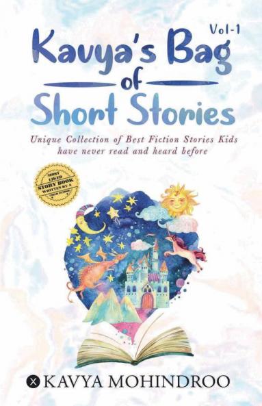 Kavya’S Bag Of Short Stories - Vol 1