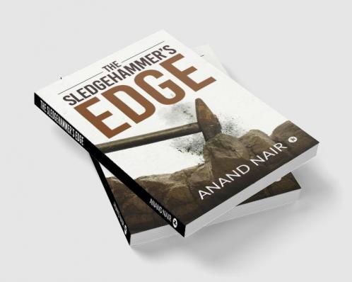 The Sledgehammer’s Edge