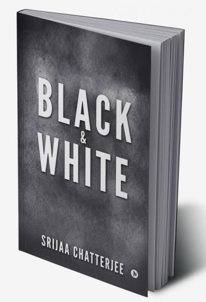 Black &amp; White