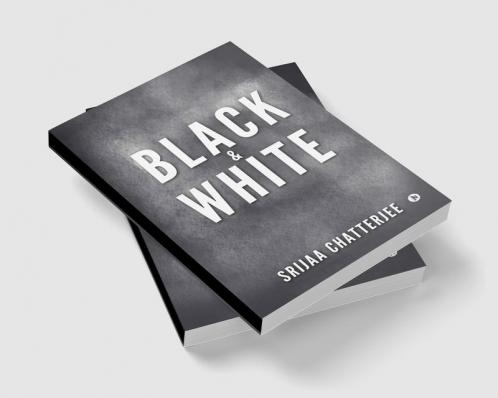 Black &amp; White