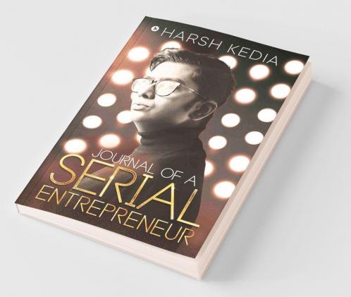 Journal Of A Serial Entrepreneur