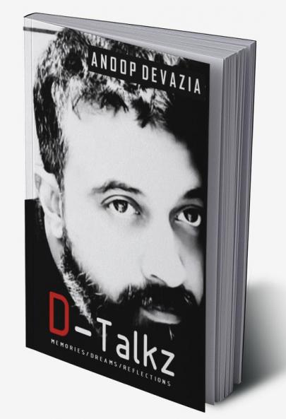 D-Talkz : Memories/Dreams/Reflections