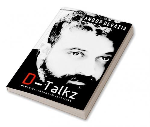 D-Talkz : Memories/Dreams/Reflections