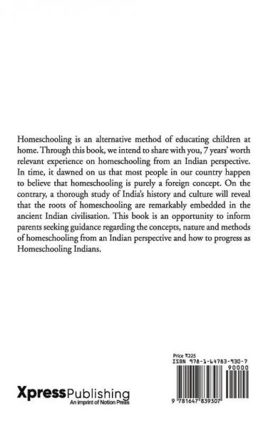 The Homeschooling Indians : Homeschooling journey from an Indian perspective