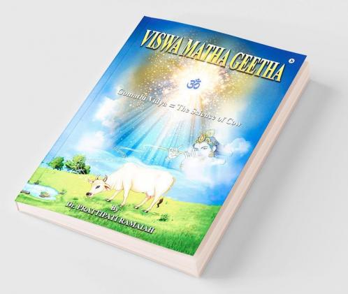 VISWAMATHA GEETHA : Gomathi Vidya = The Science of Cow