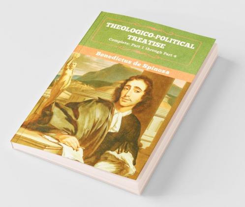 Theologico-Political Treatise - (Complete