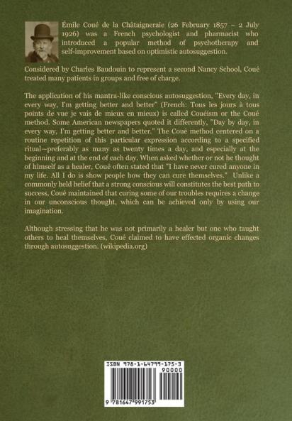 Self Mastery Through Conscious Autosuggestion