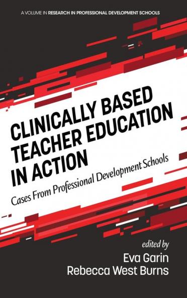 Clinically Based Teacher Education in Action