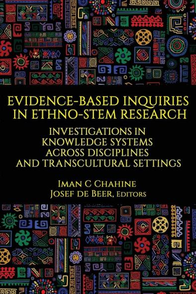 Evidence-Based Inquiries in Ethno-STEM Research