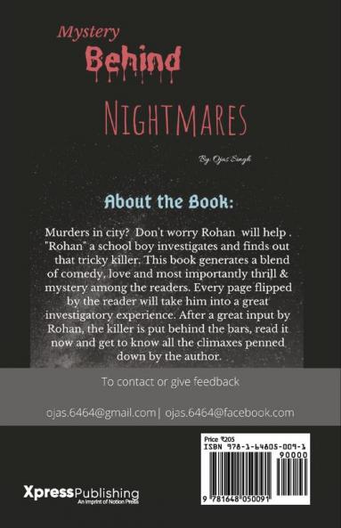 Mystery Behind Nightmares : The story of an unknown traitor: Killer