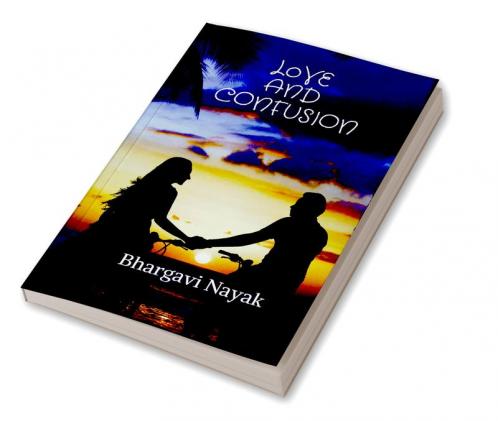 Love and confusion