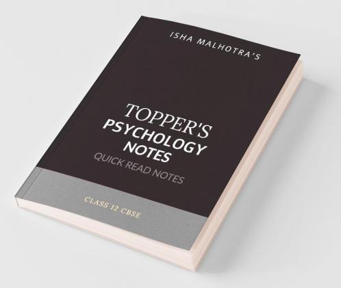 Toppers Psychology Notes Class 12