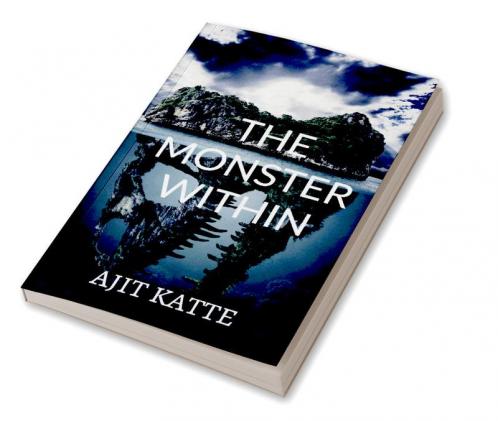The Monster Within