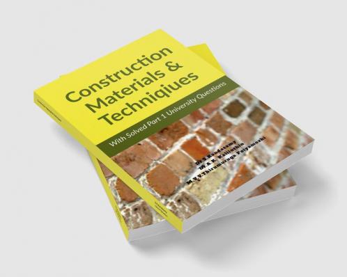 Construction Materials & Techniques