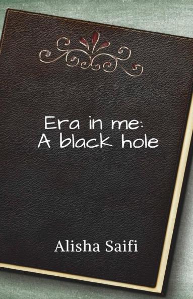 Era In Me: A Black Hole
