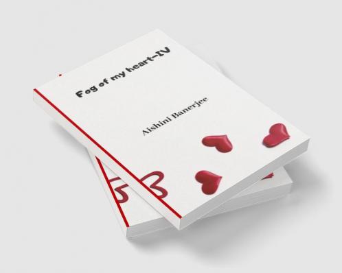 Fog of my heart - IV