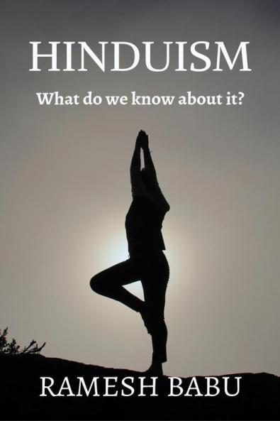 Hinduism: What Do We Know About It?