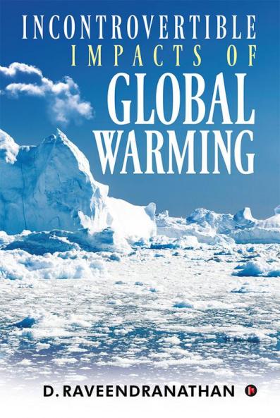 Incontrovertible Impacts of Global Warming