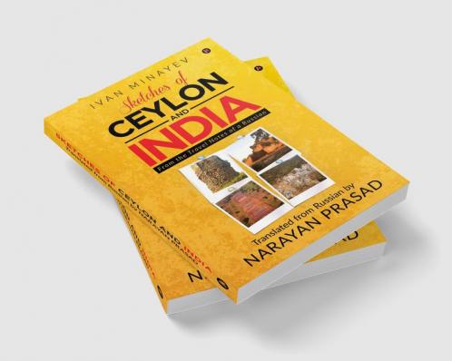 Sketches of Ceylon and India : From the Travel Notes of a Russian
