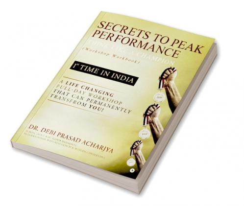 SECRETS TO PEAK PERFORMANCE - THINK LIKE A CHAMPION