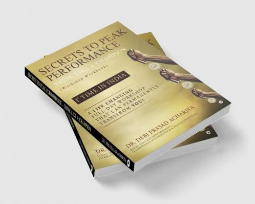 SECRETS TO PEAK PERFORMANCE - THINK LIKE A CHAMPION