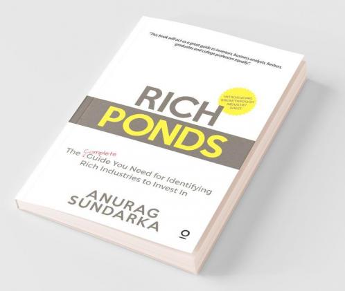 Rich Ponds: The Complete Guide You Need For Identifying Rich Industries To Invest In