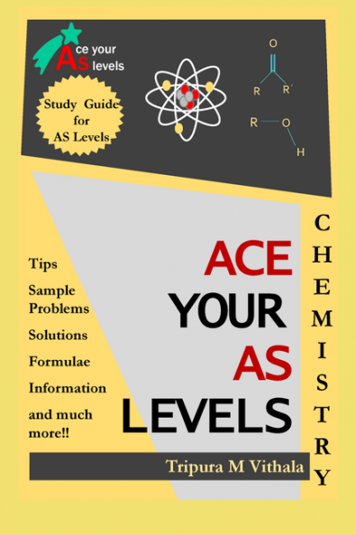 Ace Your As Levels - Chemistry : Chemistry Study Guide for AS Levels
