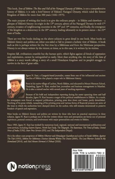 Sons Of Sikkim : The Rise And Fall Of The Namgyal Dynasty Of Sikkim