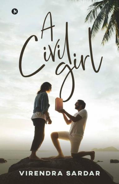 A Civil Girl / अ सिविल गर्ल