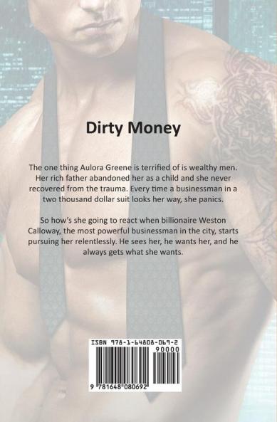 Dirty Money: A Billionaire Romance