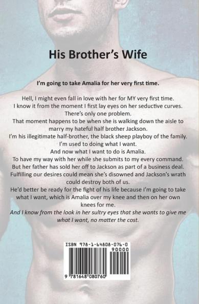 His Brother's Wife: A Billionaire Romance