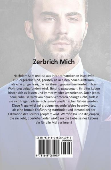 Zerbrich Mich: Ein Bas Boy Milliardär Liebesroman: 3 (Zittern)