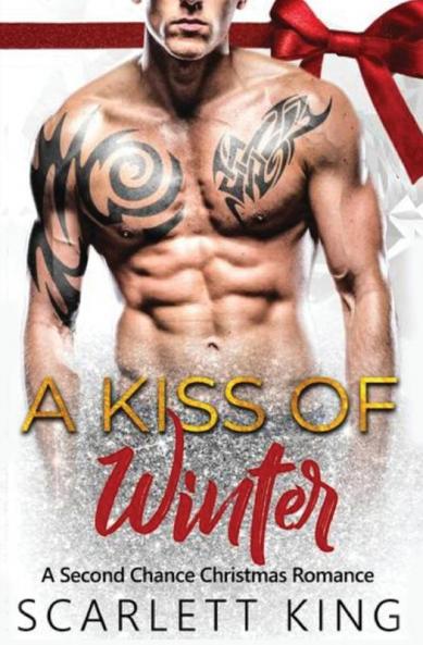 A Kiss of Winter: A Second Chance Christmas Romance: 3 (Dreams Fulfilled)