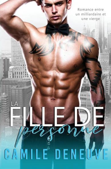 La Fille de personne: Romance de Milliardaire