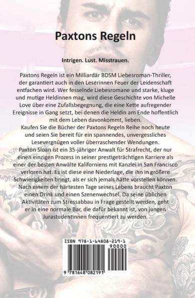 Paxtons Regeln: Ein Alpha Milliardär Liebesroman