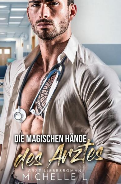 Die magischen Hände des Arztes