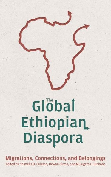 The Global Ethiopian Diaspora
