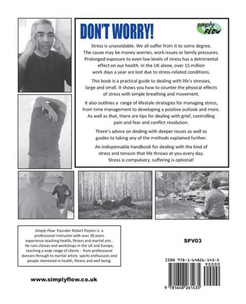 Don't Worry!: A Self Help Guide to Managing Stress and Tension