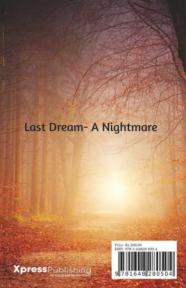 Last Dream- A Nightmare