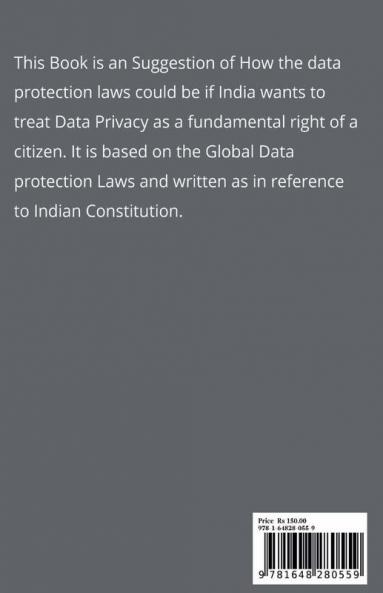 How Indian Data Protection Laws Should Look Like!