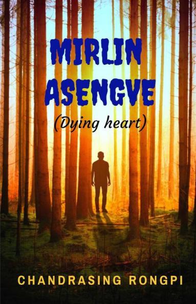 Dying Heart / Mirlin Asengve