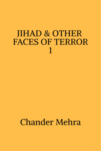 JIHAD &amp;amp; OTHER FACES OF TERROR - 1